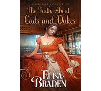 Elisa Braden The Truth About Cads and Dukes (Tascabile) Rescued from Ruin
