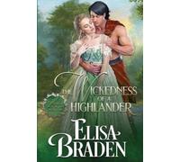 Elisa Braden The Wickedness of a Highlander (Tascabile)
