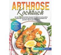 Elisa Cooper Arthrose Kochbuch (Tascabile) Gesunde Küche