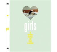 Elisa De Wyngaert Claire Marie Healy Wim Mertens Alex Quincho GIRLS (Tascabile)