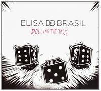 Elisa do Brasil Rolling the Dice (CD)