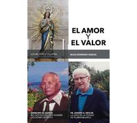 Elisa Domingo Garcia El Amor Y El Valor (Tascabile)