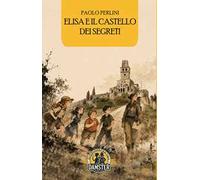 Elisa e il castello dei segreti