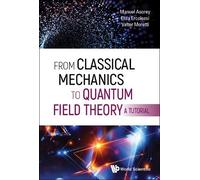 Elisa Ercolessi Valter From Classical Mechanics To Quantum Fi (Copertina rigida)