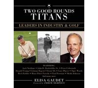 Elisa Gaudet Two Good Rounds Titans (Copertina rigida)