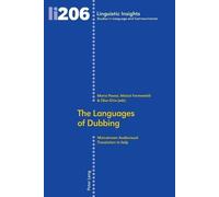 Elisa Ghia The Languages of Dubbing (Tascabile) Linguistic Insights