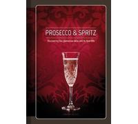 Elisa Giraud Prosecco & Spritz (Copertina rigida)