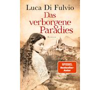 Elisa Harnischm Das verborgene Paradies: Roman. Eine atemraubend emo (Tascabile)