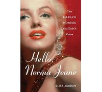 Elisa Jordan Hello, Norma Jeane (Tascabile)