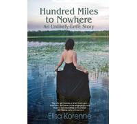Elisa Korenne Hundred Miles to Nowhere (Tascabile)