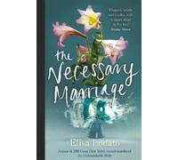 Elisa Lodato The Necessary Marriage (Tascabile)