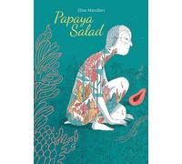 Elisa Macellari Papaya Salad (Copertina rigida)