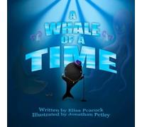 Elisa Peacock A Whale of a Time (Tascabile)