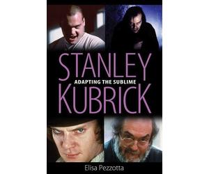 Elisa Pezzotta Stanley Kubrick (Tascabile)