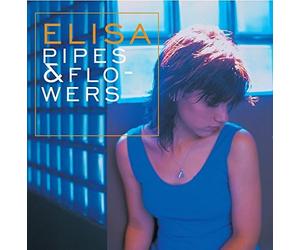 Elisa - Pipes & Flowers (Lp 180 Gr.)