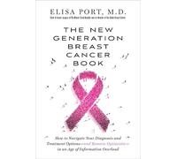 Elisa Port The New Generation Breast Cancer Book (Tascabile)