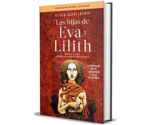 Elisa Queijeiro Las hijas de Eva y Lilith / The Daughters of (Copertina rigida)