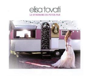 Elisa Tovati Le Syndrome De Peter Pan (CD)
