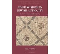 Elisa Uusimäki Lived Wisdom in Jewish Antiquity (Tascabile)