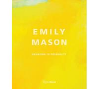 Elisa Wouk Almino Emily Mason (Copertina rigida) (PRESALE 16/09/2025)