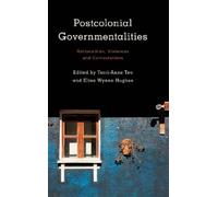 Elisa Wynne-Hughes Postcolonial Governmentalities (Tascabile)