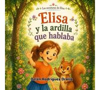 Elisa y la ardilla que hablaba