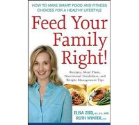 Elisa Zied Ruth Winter Feed Your Family Right (Copertina rigida)