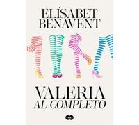 Elísabet Benavent Valeria al completo / Valeria Complete (Copertina rigida)