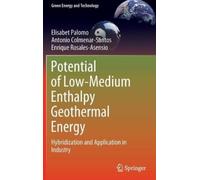 Elisabet Palomo Antonio Colmenar-Sa Potential of Low-Medium E (Copertina rigida)