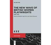 Elisabeth Angel-Pere The New Wave of British Women Playwright (Copertina rigida)