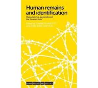 Élisabeth Anstett Human Remains and Identification (Copertina rigida)