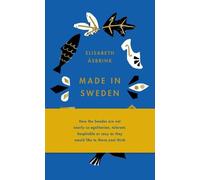 Elisabeth Åsbrink Made in Sweden (Copertina rigida)