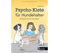 Elisabeth Beck Psycho-Kiste für Hundehalter: So trainieren Si (Copertina rigida)