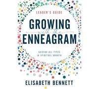 Elisabeth Bennett Growing with the Enneagram (Tascabile)