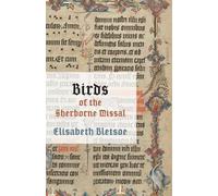 Elisabeth Bletsoe Birds of the Sherborne Missal (Tascabile)