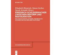 Elisabeth Blumr Friedrich Schleiermacher zwischen Reform und (Copertina rigida)