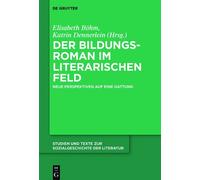 Elisabeth Böhm Der Bildungsroman im literarischen Feld (Copertina rigida)