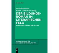 Elisabeth Böhm Der Bildungsroman im literarischen Feld (Tascabile)