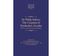 Elisabeth Chagh Sir Philip Sidney: the Countess of Pembroke's (Copertina rigida)
