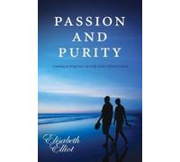 Elisabeth Elliot Passion and Purity (Tascabile)