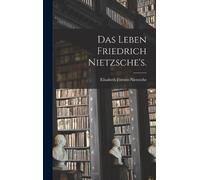 Elisabeth Förster-Nietzsche Das Leben Friedrich Nietzsche's. (Copertina rigida)