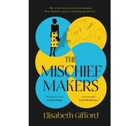 Elisabeth Gifford The Mischief Makers (Copertina rigida)