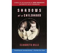 Elisabeth Gille Shadows of a Childhood (Tascabile)