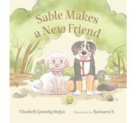 Elisabeth Grassby Stefan Sable Makes a New Friend (Copertina rigida)