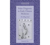 Elisabeth Hsu Pulse Diagnosis in Early Chinese Medicine (Tascabile)