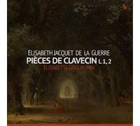 Elisabeth Jacquet de la Elisabeth Jacquet De La Guerre: Pièces De Clavecin (CD)