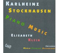 Elisabeth Klein - Stockhausen Piano Music