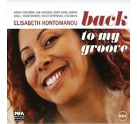 Elisabeth Kontomanou Back to My Groove (CD) Album