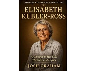 Elisabeth Kubler-Ross