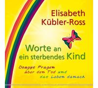 Elisabeth Küble Worte an ein sterbendes Kind: Dougys Fragen ü (Copertina rigida)